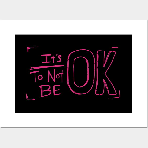 It's Ok To Not Be OK Pink Doodle Black Box Wall Art by aaallsmiles